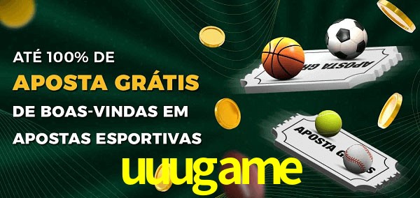 uuugame Ate 100% de Aposta Gratis
